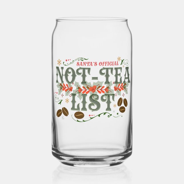Santa's Official Not-Tea List Frosted Christmas Can Glass (Front)