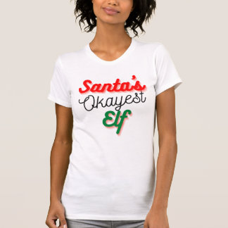Santa's Okayest Elf | Funny Christmas T-Shirt