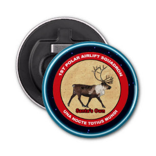 Santa's Own - 1st Polar Airlift Squadron Bottle Opener