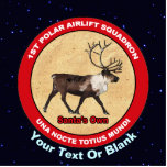 Santa's Own - 1st Polar Airlift Squadron Photo Sculpture Magnet<br><div class="desc">The unit patch of the mythical 1st Polar Airlift Squadron to which are assigned Santa's eight reindeer: Dasher, Dancer, Prancer, Vixen, Comet, Cupid, Donner, and Blitzen. A reindeer (caribou) appears within a red ring. White text reading, "1ST POLAR AIRLIFT SQUADRON" and the squadron motto, "UNA NOCTA TOTIUS MUNDI" (Latin: The...</div>