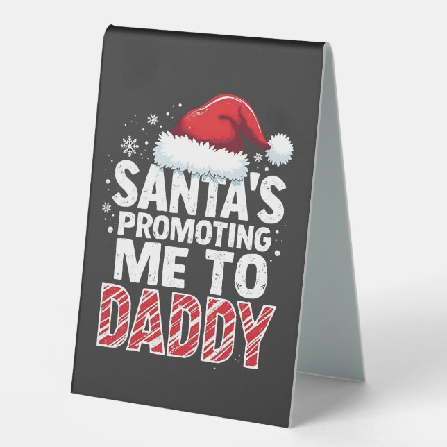 Santa's Promoting Me to Daddy Christmas  (Front)