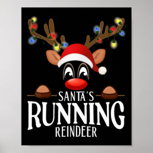 Santa's Running Reindeer Funny Xmas Matching Pjs  Poster