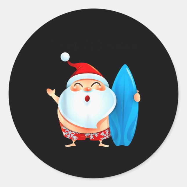 Santa's Surfing, Santa Christmas In July  Classic Round Sticker (Front)