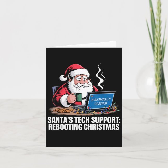 Santa's Tech Suprt_ Rebooting Christmas Funny  Card (Front)