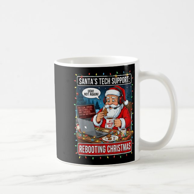 Santa's Tech Suprt_ Rebooting Christmas Funny  Coffee Mug (Right)