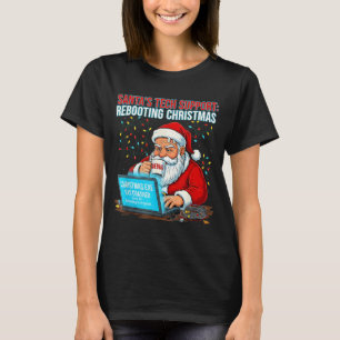 Santa's Tech Suprt_ Rebooting Christmas Funny T-Shirt