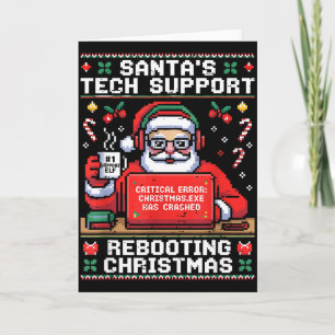 Santa's Tech Suprt Rebooting Christmas Ugly Santa Card