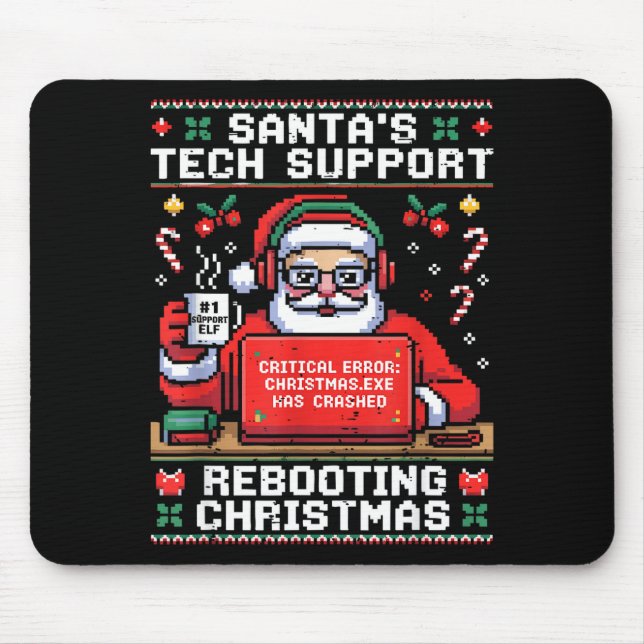 Santa's Tech Suprt Rebooting Christmas Ugly Santa  Mouse Mat (Front)