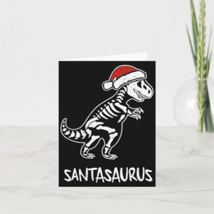 Santasaurus Dinosaur Skeleton Christmas T Rex Card