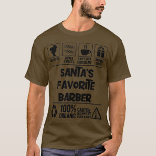 Santax27s Favourite Barber Christmas T-Shirt