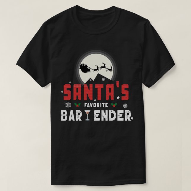 Santax27S Favourite Bartender Funny Xmas Bartendin T-Shirt (Design Front)
