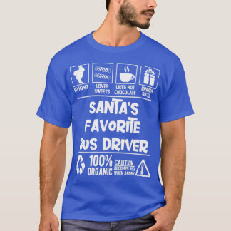 Santax27s Favourite Bus Driver Christmas HO HO T-Shirt