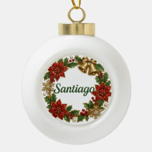 Santiago Christmas Name Ceramic Ornament