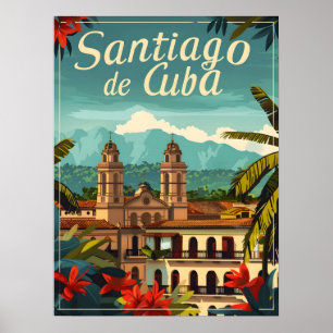 Santiago de Cuba: Rhythmic Soul of the Caribbean Poster
