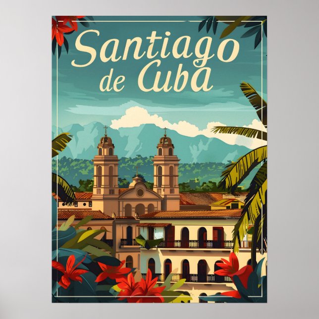 Santiago de Cuba: Rhythmic Soul of the Caribbean Poster (Front)