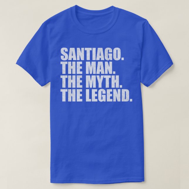 SantiagoSantiago Name Santiago given name T-Shirt (Design Front)