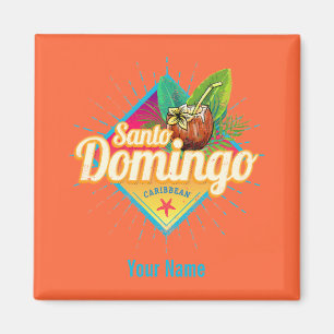 Santo Domingo Caribbean Dominican Republic Retro Magnet