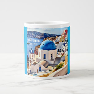 Santorini, Where Dreams Come True Large Coffee Mug