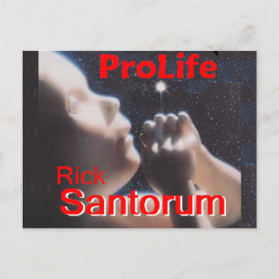 Santorum ProLife Postcard