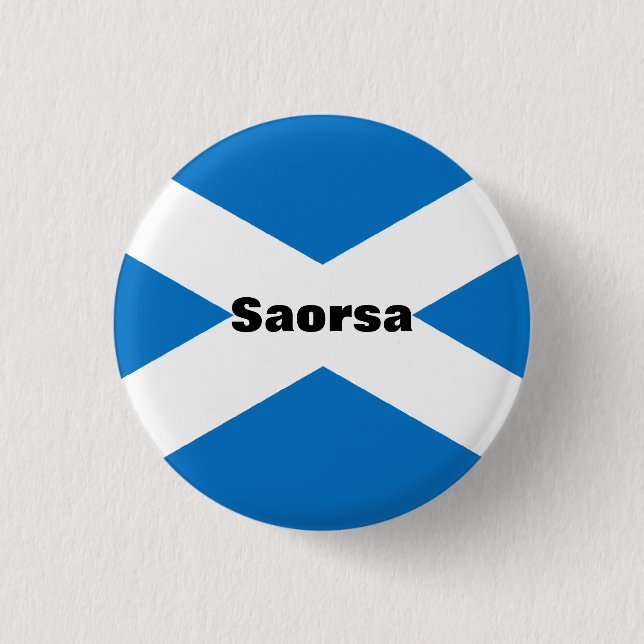 Saorsa Gaelic Freedom Scotland Pinback 3 Cm Round Badge (Front)