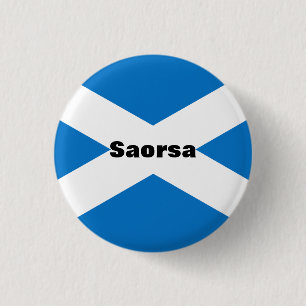 Saorsa Gaelic Freedom Scotland Pinback 3 Cm Round Badge
