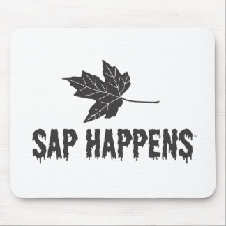 Sap Happens Mouse Mat