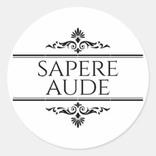 Sapere Aude Classic Round Sticker