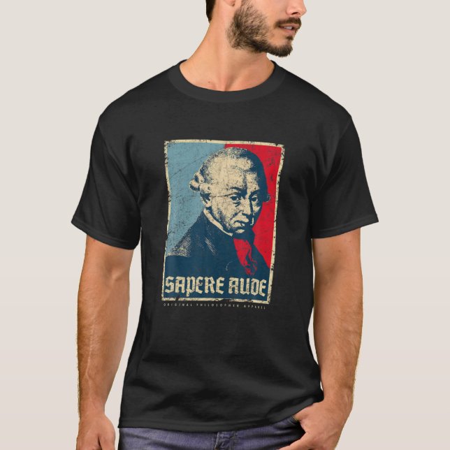 Sapere Aude Immanuel Kant Transcendental Philosoph T-Shirt (Front)