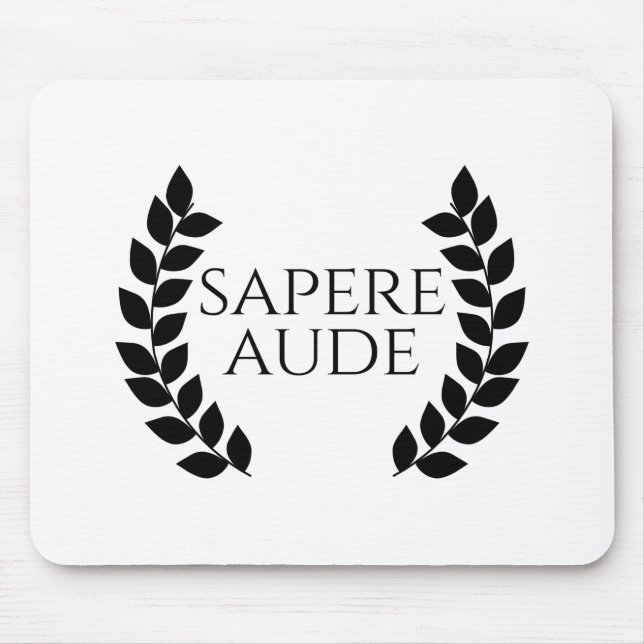 Sapere Aude Mouse Mat (Front)