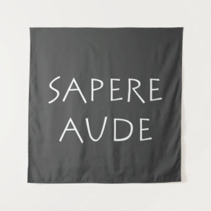Sapere aude tapestry