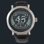 Sapphire Traditional 45th wedding anniversary Watch<br><div class="desc">A design to celebrate 45 years of marriage. This design has a blue (traditional colour) coloured laurel design on a black background. Sapphire is the traditional gift for this occasion. The text reads Sapphire 25 years anniversary. A romantic design to celebrate your 25th year of marriage. If you would like...</div>