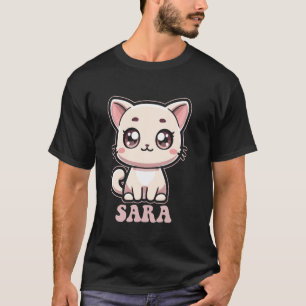 Sara Cute Kitty Cat Design for Girls Name Sara T-Shirt