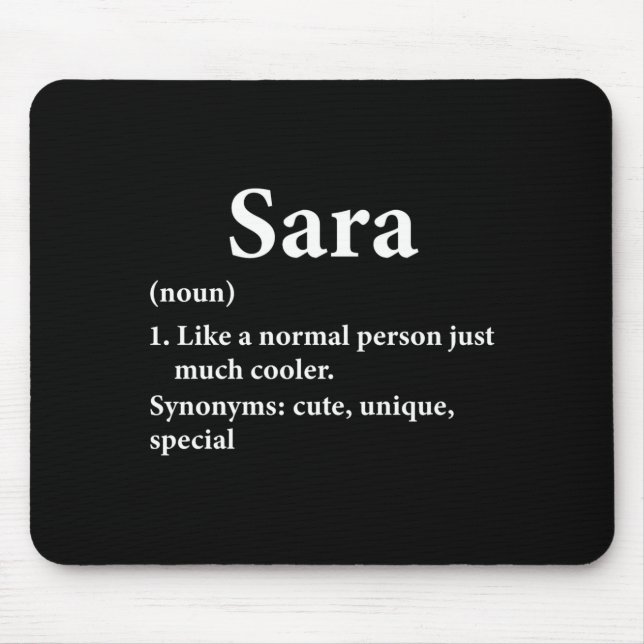 Sara Name Definition Funny D  Mouse Mat (Front)