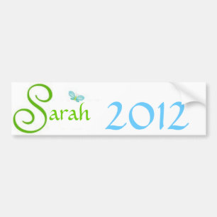 Sarah 2012 bumper sticker
