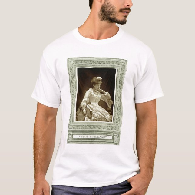 Sarah Bernhardt (1844-1923), from 'Galerie Contemp T-Shirt (Front)