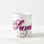 Sarah Coffee Mug<br><div class="desc">Use the search tool at my store for other Names. There are over 200 names to search. Designs are customisable to the products you choose.</div>