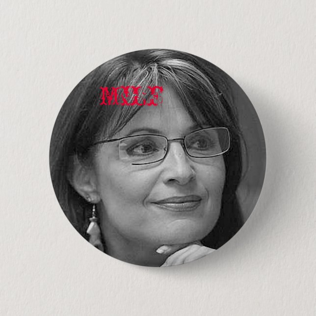 Sarah Palin MILF 6 Cm Round Badge (Front)