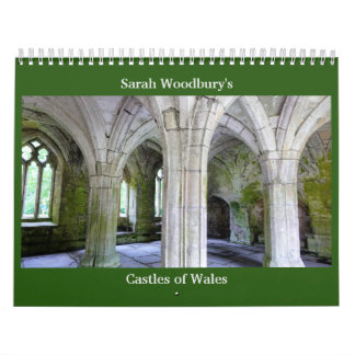 Sarah Woodbury's Castles of Wales Calendar