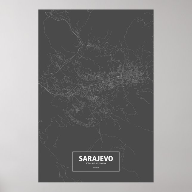Sarajevo, Bosnia and Herzegovina (white on black) Poster (Front)