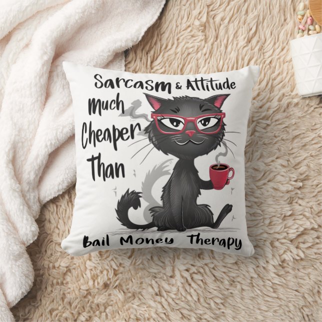 Sarcasm & Attitude Funny Cat Lover Gift  Cushion (Blanket)