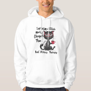 Sarcasm & Attitude Funny Cat Lover Gift Hoodie