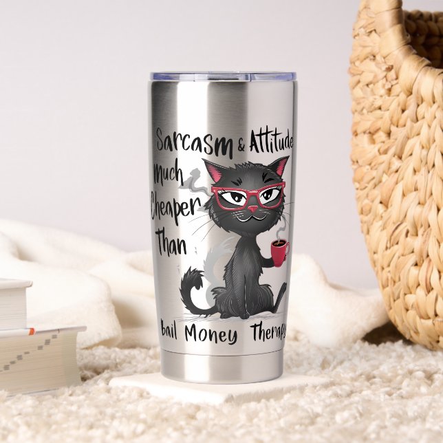 Sarcasm & Attitude Funny Cat Lover Gift  Insulated Tumbler (Living Room (Rotated))