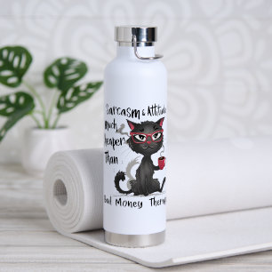 Sarcasm & Attitude Funny Cat Lover Gift Water Bottle