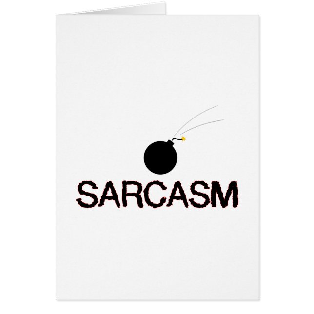 Sarcasm Bombed (Front)