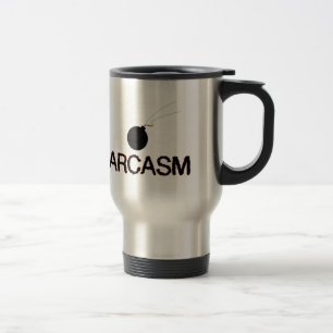 Sarcasm Bombed Travel Mug