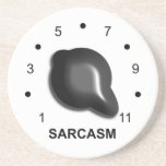 Sarcasm Coaster<br><div class="desc">Let everyone know that your sarcasm goes to "11" with this funny sarcasm coaster.</div>