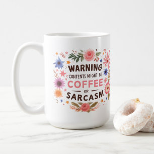 Sarcasm Coffee Mug