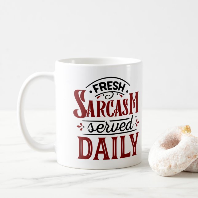 Sarcasm Coffee Mug (With Donut)