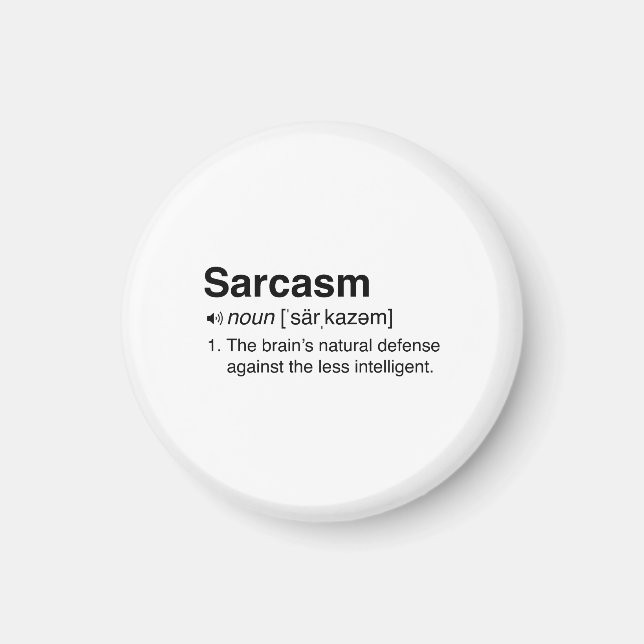 Sarcasm Definition Magnet (Front)