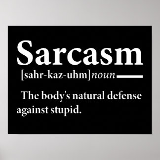 Sarcasm Definition Poster